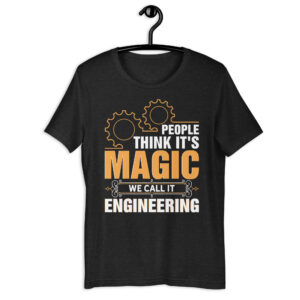 We Call It Engineering – Unisex t-shirt